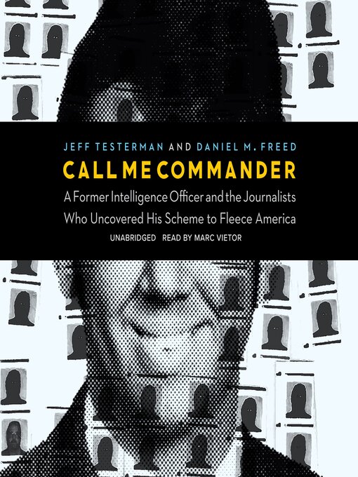 Title details for Call Me Commander by Daniel M. Freed - Available